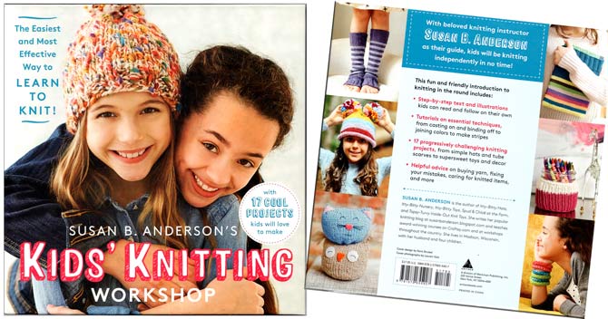 Susan B. Anderson's Kids’ Knitting Workshop